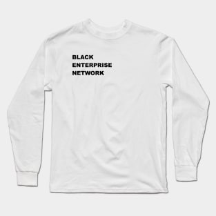 Black Enterprise Network Front and Back Long Sleeve T-Shirt